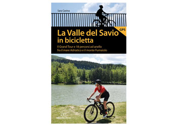 edicicloeditore La valle del Savio in bicicletta
